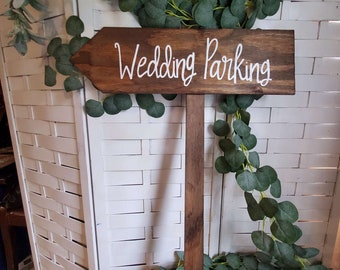 Wood Wedding Sign on Stake, Road Sign, Parking Sign, Outdoor Wedding, Rustic Wedding, Ceremony Sign, Arrow Sign, Directional Sign