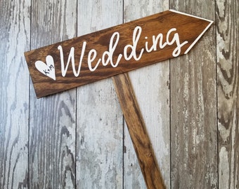 Wedding Road Sign, Custom Wood Wedding Sign on Stake, Outdoor Wedding, Rustic Wedding Sign, Ceremony Signage, Arrow Sign, Directional Sign