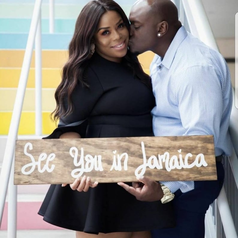 Destination Wedding Sign, Engagement Sign, Save The Date, Engagement Photo Prop, Personalized, Custom Made, Wooden Sign, See You In Jamaica image 1