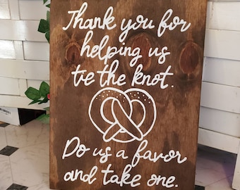 Wedding Pretzel Sign, We Tied The Knot Sign, CUSTOM Wood Wedding Sign, Wedding Signs, Wedding Decor, Pretzel Table, pretzel favors