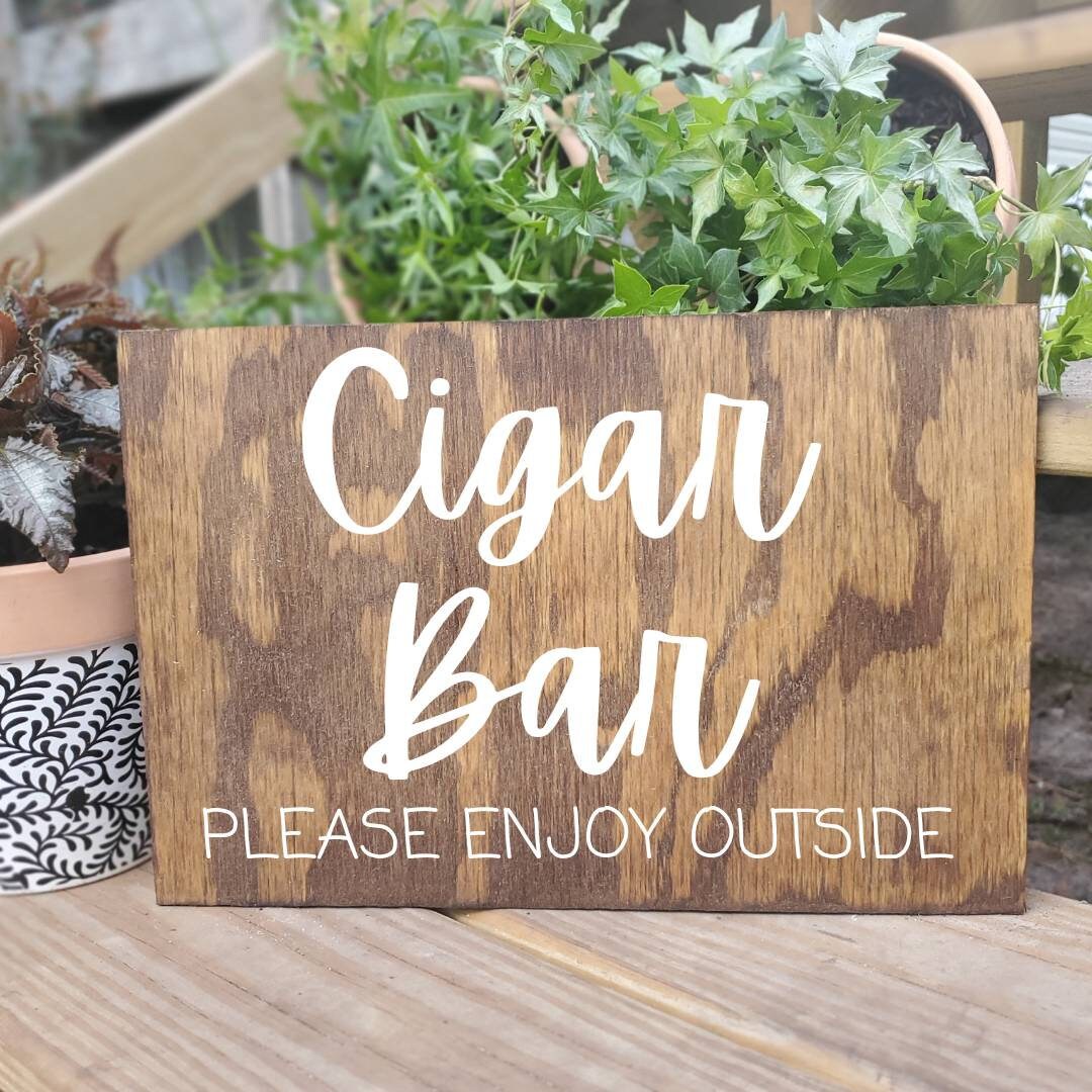 Cigar Bar Sign Wedding Bar Sign CUSTOM Wood Wedding Sign Etsy