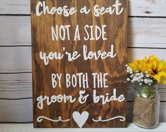 Wood Wedding Seating Sign, Ceremony Sign, No Seating Plan, Custom Sign, Reception Sign, Choose a Seat, Pick a Seat, Rustic Wedding Decor