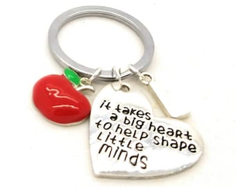 Teacher keychain, initial teacher keychain, it takes a big hear to help shape little minds keychain, teacher gift, teacher thank you gift