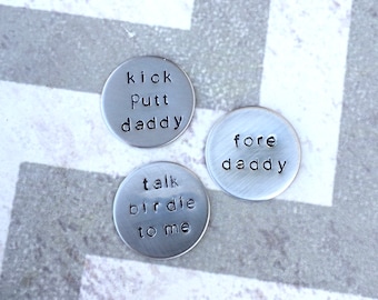 Hand Stamped Golf Ball Markers - Father's Day Gift - Dad Gift - Brother - Golfer Gift - Custom Gift - Personalized - Birdie - Fore - Present