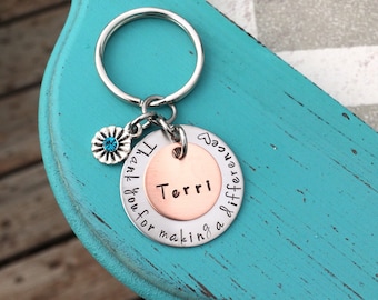 Thank you keychain - Thank you for making a difference - Teacher gift - Handstamped - Teacher Appreciation Gift - Friend - Personalized Gift