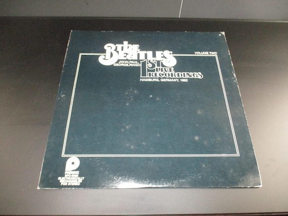 Vintage 1979 Vinyl LP Record The Beatles First Live Recordings Hamburg Germany 1962 Excellent Condition 69345