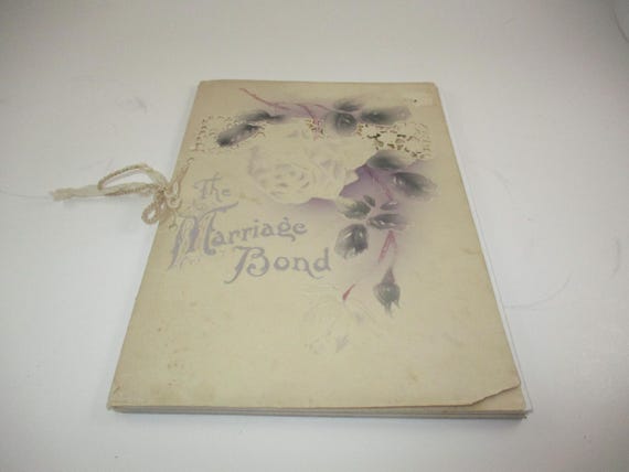 Rare Early 1900's Wedding Book The Marriage Bond Embossed Excellent Condition