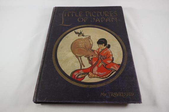 1926 Hardcover book Little Pictures of Japan