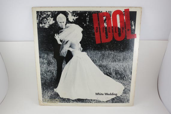 Vintage 1982 Vinyl EP Record White Wedding Billy Idol Excellent Condition 71589