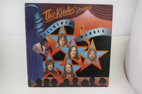 1976 Vinyl LP: The Kinks - Celluloid Heroes Greatest Hits EX