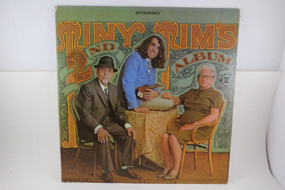 Vintage Tiny Tim Vinyl LP - 1969 Second Album - First Pressing