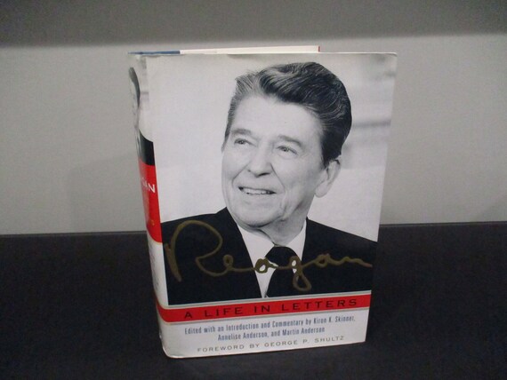 Vintage Hardcover Book Reagan (Ronald) A Life In Letters First Edition Signed by All Three Authors with Dust Jacket Excellent Condition