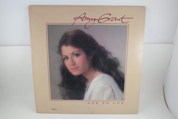 Vintage 1982 Vinyl LP Record: Amy Grant - Age to Age