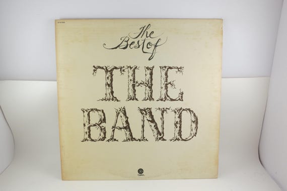 1976 Vinyl LP Record The Best of The Band Excellent Condition In Shrink 72141
