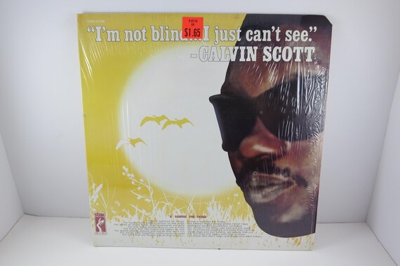 Vintage 1972 Vinyl LP Record I'm Not Blind I Just Can't See Calvin Scott Rare Funk/Soul Vinyl Near Mint Condition In Shrink 70927