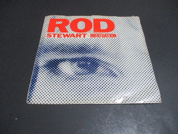 Vintage 1984 Vinyl 45 RPM Record Infatuation She Won't Dance With Me Rod Stewart Very Good Condition In Original Picture Sleeve 0667