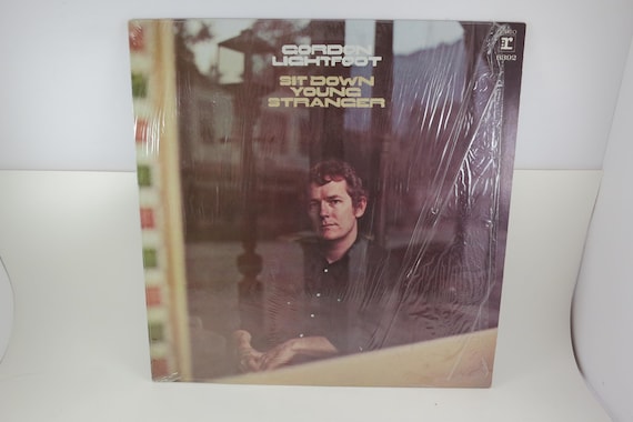 1970 Vinyl LP Record Sit Down Young Stranger (If You Could Read My Mind) Gordon Lightfoot Excellent Condition In Shrink 71822
