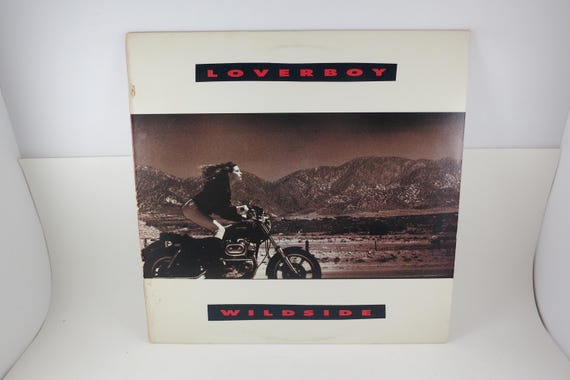 Vintage 1987 Vinyl LP Record Loverboy Wildside Excellent Condition 71640