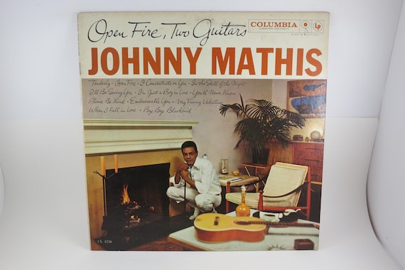 Vintage Johnny Mathis Vinyl LP - Open Fire, Two Guitars - 1959 Columbia Pressing