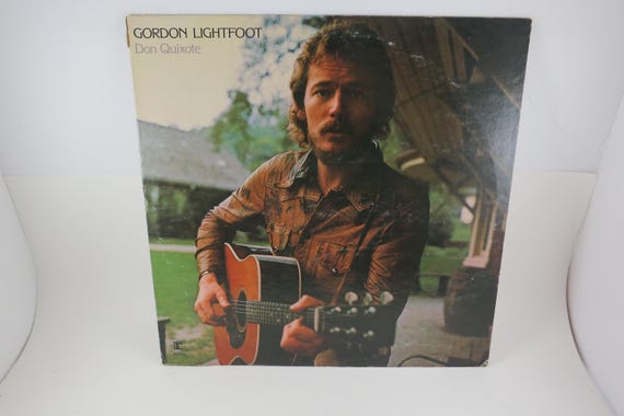 1972 Gordon Lightfoot Vinyl Record, Don Quixote Excellent Condition
