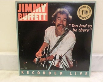 1981 LP Record Jimmy Buffett You Had to Be There Recorded Live Near Mint Condition 14137