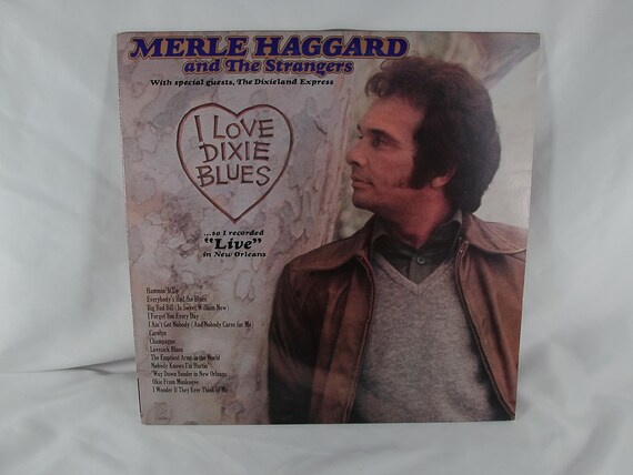 1973 Vinyl LP Record Merle Haggard I Love Dixie Blues So I Recorded Live New Orleans EX