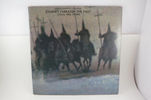 1972 Neil Young - Journey Through The Past Vinyl LP - EX+