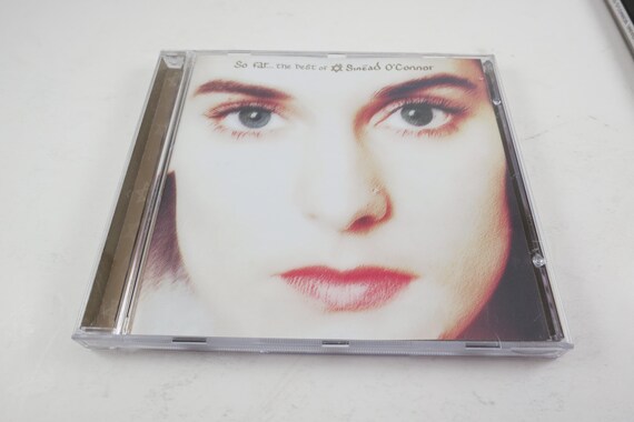 CD 80'S/1990's Sinead O'Connor CD's So Far Best Of Am I Not Your Girl The Lion and Cobra I Do Not Want What I Haven't Got Sold Individually