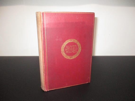 Vintage 1895 Hard Cover Book The Complete Poetical Works of Oliver Wendell Holmes Cambridge Edition Very Good Condition