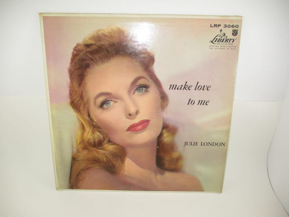 Vintage 1957 Vinyl LP Record Julie London Make Love to Me Excellent Condition Original Pressing 70013