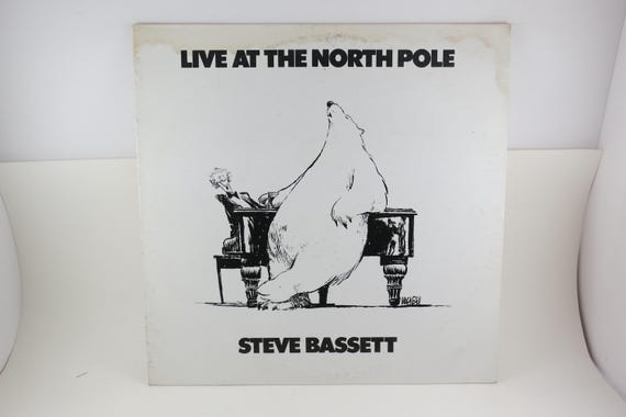 Vintage 1980 Steve Bassett Vinyl Record, Live at the North Pole
