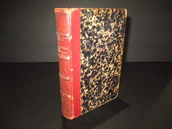 Vintage 1907 Hard Cover Book Un Petit Vieux Bien Propre Willy A Clean Little Old Man Ribbed Spine Beautiful Book