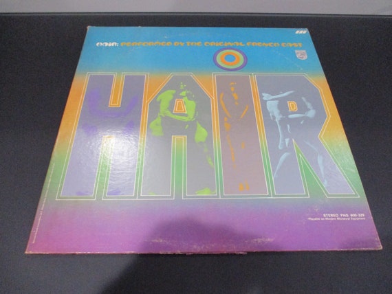Vintage 1970 Vinyl LP Record Hair Performed By The Original French Cast Excellent Condition 61020