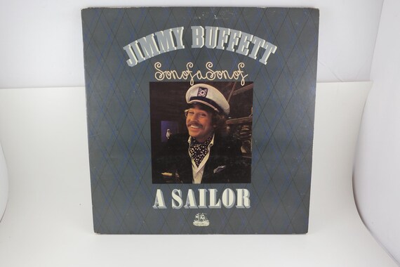 Vintage 1978 Jimmy Buffett Vinyl LP - Son of a Sailor