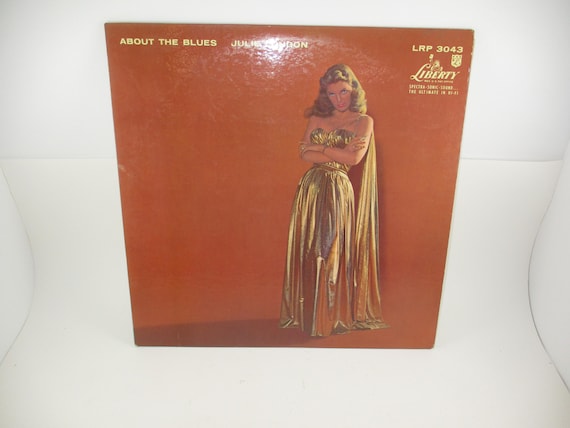 Vintage 1957 Vinyl LP Record Julie London About the Blues Excellent Condition 70010