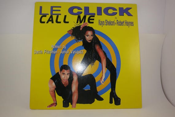1997 Vinyl EP Record Call Me-Le Click
