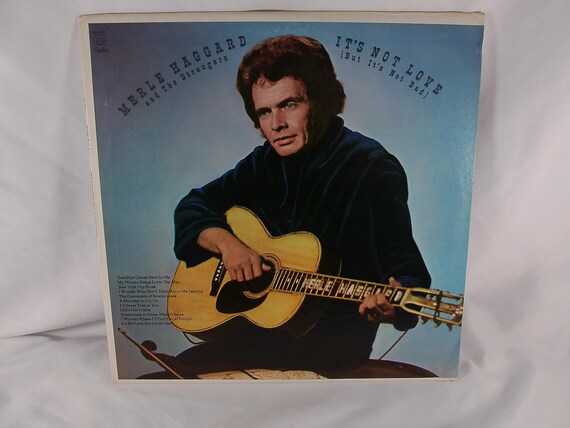 1970 Merle Haggard - It's Not Love Vinyl LP Record EX