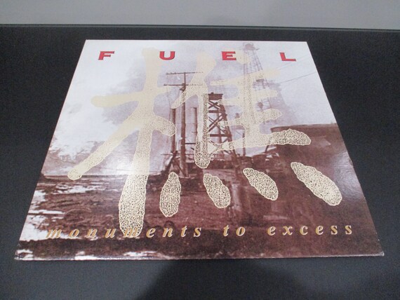 Vintage 1995 Vinyl LP Record Monuments to Excess Fuel Excellent Condition 67102