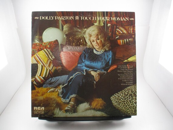 Vintage 1972 Vinyl LP Record Dolly Parton Touch Your Woman Excellent Condition 69701