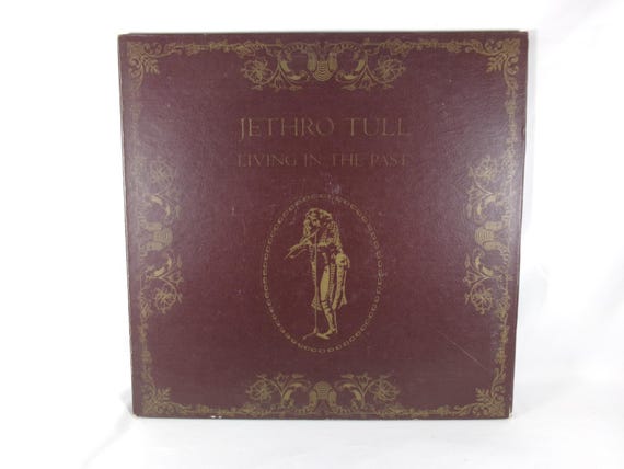 1972 Jethro Tull "Living in the Past" Vinyl LP - Two Record Set EX