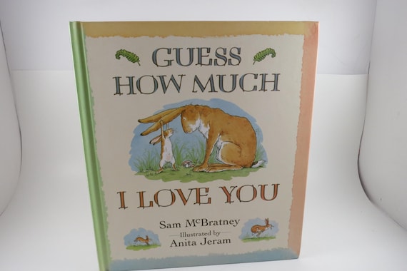 1995 Children's Hardcover Book Guess How Much I Love You Sam McBratney First Edition