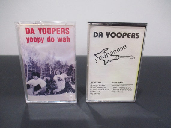 Vintage 1990's Da Yoopers Cassette Tapes Yoopy Do Wah Yoopanese Sold Individually