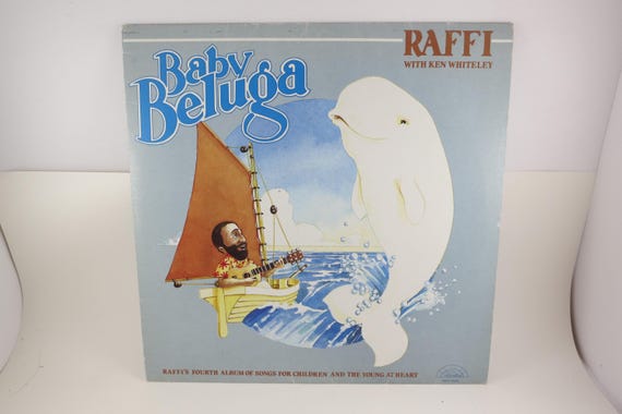 1980 Vinyl LP Kids Record Raffi Baby Beluga Ken Whiteley Very Good Condition 71785