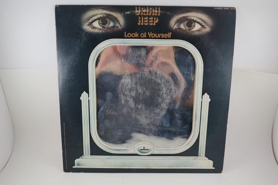 Uriah Heep - Look at Yourself Vinyl LP Record (1971, Mirror Cover)