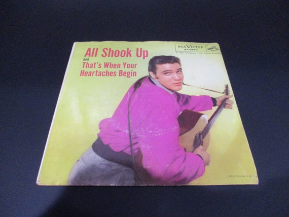 Vintage 1957 Vinyl 45 RPM All Shook Up That's When Your Heartaches Begin Elvis Presley Original Picture Sleeve Very Good Condition 3083