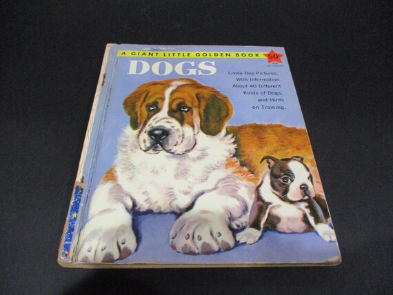 Vintage 1957 Children's Book A Giant Little Golden Book Dogs Excellent Condition A Edition
