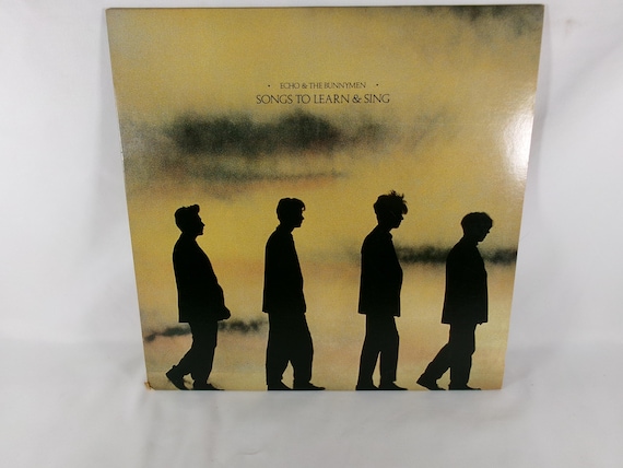 1985 Echo & The Bunnymen Vinyl LP Record: Songs to Learn and Sing Original US Pressing EX