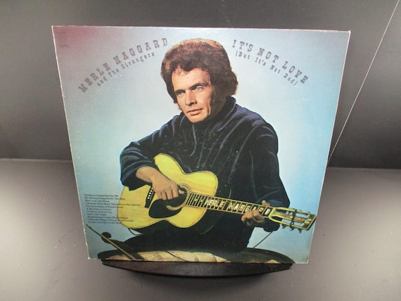 Vintage 1972 Vinyl LP Record Merle Haggard It's Not Love (But It's Not Bad) Excellent Condition 63703
