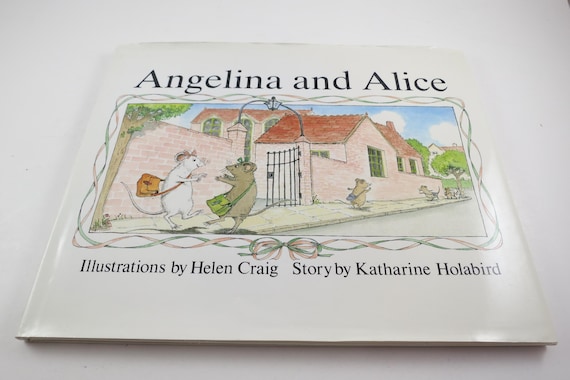 Vintage 1992 Hard Cover Book Angelina and Alice Children's Illustrated with Dust Jacket