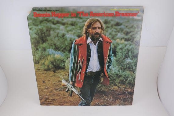 Vintage 1971 Vinyl LP Record Dennis Hopper in the American Dreamer Soundtrack with Poster